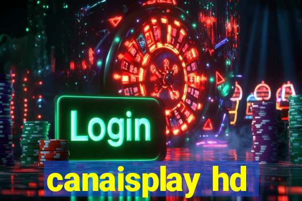 canaisplay hd